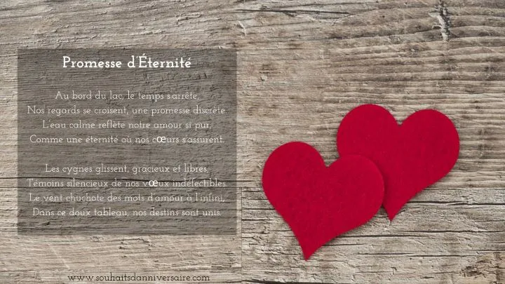 Promesse Durable - Un poème d'amour affiché sur une image ornée de deux cœurs finement conçus, sur fond de bois rustique. Les cœurs symbolisent l'affection, tandis que le fond en bois ajoute une touche d'élégance naturelle.